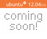 Ubuntu_12.04_Banner_coming_soon_sir